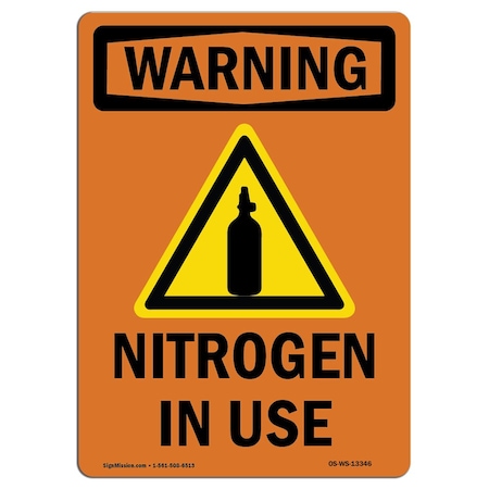 Signmission Safety Sign, OSHA WARNING, 18" Height, Nitrogen In Use, Portrait OS-WS-D-1218-V-13346
